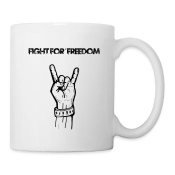Fight for Freedom - Tasse - Weiß - Rechts