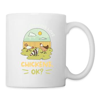 I Just Freaking Love Chickens Ok Chicken Lover - Mug - white - Right