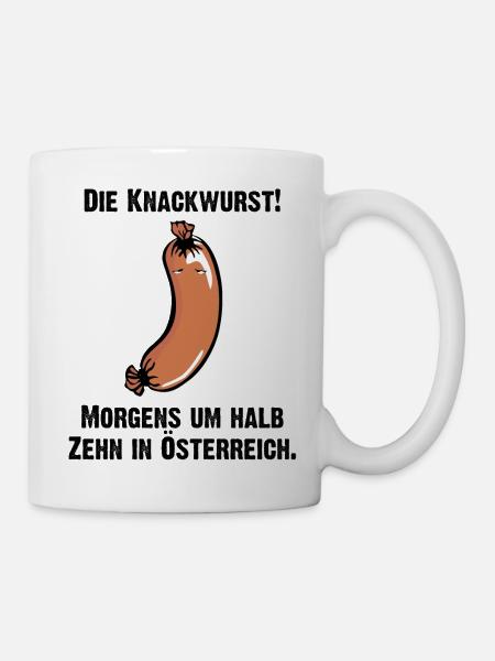 die Knackwurst, morgens um halb Zehn in Österreich - Tasse - Weiß