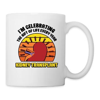 Celebrating the Gift of Life Kidney Transplant - Tasse - Weiß - Rechts