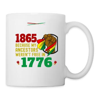 4 juillet 1865 Parce que mes ancêtres, Brown - Mug blanc - blanc - Droite
