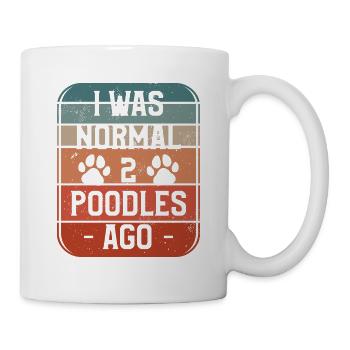 I Was Normal 2 Poodles Ago Poodle Lover - Mug - white - Right