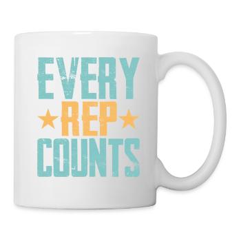 Every Rep Counts Weight Lifting Workout Training - Tasse - Weiß - Rechts