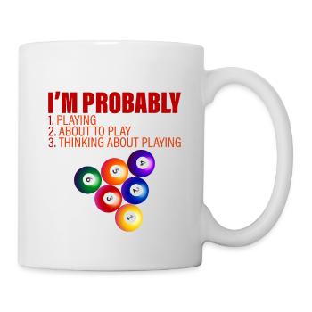 Je suis probablement, 1 en train de jouer, 2 sur le point de jouer, 4 - Mug blanc - blanc - Droite