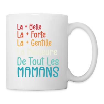 La Meilleure de Toutes Les Mamans | Maman Cadeau - Mug blanc - blanc - Droite