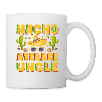Nacho Average Uncle - Mug - white - Right