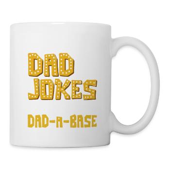 I Keep All My Dad Jokes In A Dad A Base - Mug - white - Right