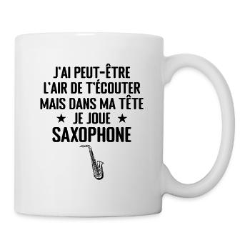 Dans Ma Tête Je Joue Du Saxophone musicien Drôle - Mug blanc - blanc - Droite