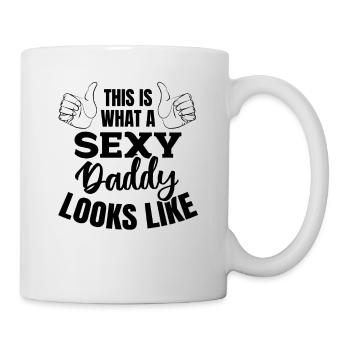 This Is What A Sexy Daddy Looks Like - Fathers Day - Mug - white - Right