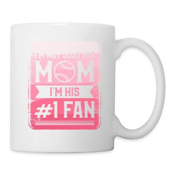 I'm Not Just His Mom I'm His #1 Fan Baseball - Mug - white - Right