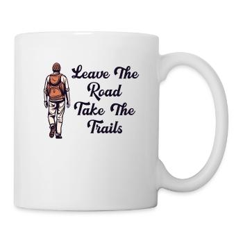 Quitter la route Prendre des sentiers Randonnée Trekking - Mug blanc - blanc - Droite