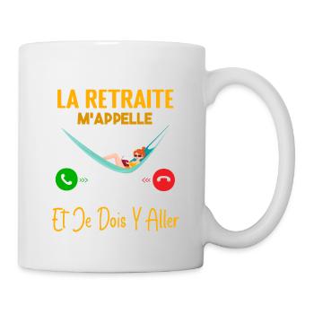 Retraité Femme Humour La Retraite M'appelle Cadeau - Mug blanc - blanc - Droite