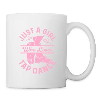 Juste une fille qui aime les claquettes Tap Dancing Tap Da - Mug blanc - blanc - Droite