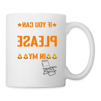 Please Put Me Back In My Camp Chair - Mug - white - Right