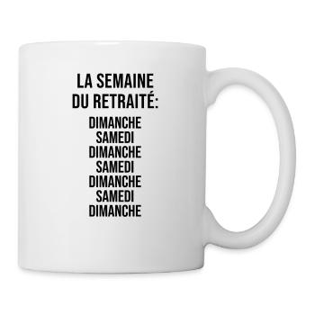 La Semaine du Retraité - Mug blanc - blanc - Droite
