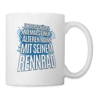 Unterschätze nie einen älteren Mann mit Rennrad - Tasse - Weiß - Rechts