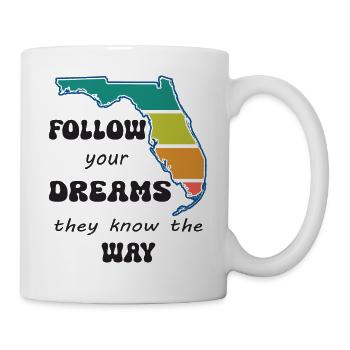 Follow your dreams - Tasse - Weiß - Rechts