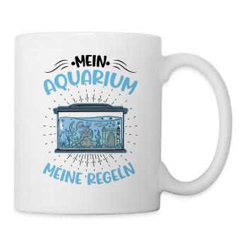 Mein Aquarium Meine Regeln Aquaristik Aquarist - Tasse - Weiß - Rechts