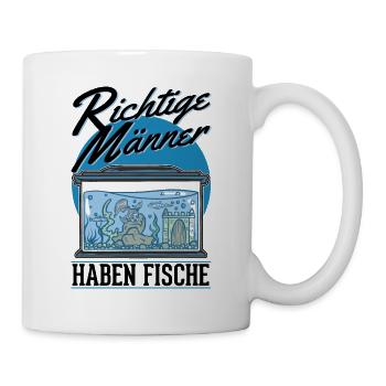 Richtige Männer haben Fische Aquarium Aquaristik - Tasse - Weiß - Rechts