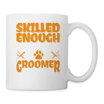 Skilled Enough To Be A Dog Groomer 3 - Tasse - Weiß - Rechts