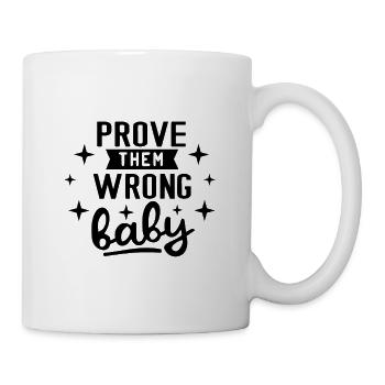 Citations de motivation inspirantes Dictons - Mug blanc - blanc - Droite