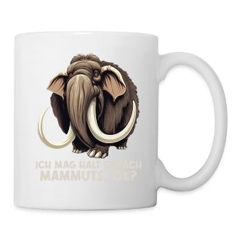 Ich mag halt einfach Mammuts Mammut - Tasse - Weiß - Rechts