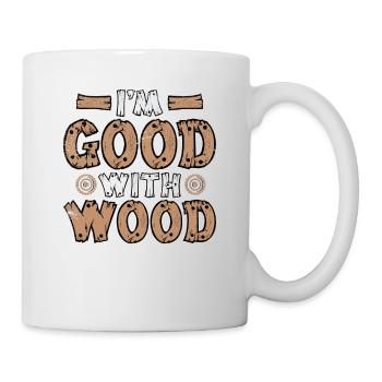 I'm Good With Wood Carpenter Wood Technician - Mug - white - Right