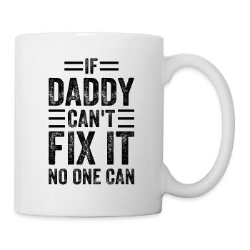 Si papa ne peut pas le réparer, personne ne peut le faire - Drôles de pères D - Mug blanc - blanc - Droite