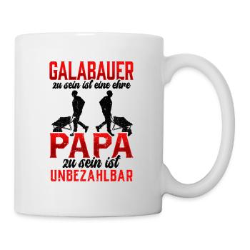 Galabauer eine Ehre Gärtner Landschaftsbauer - Tasse - Weiß - Rechts