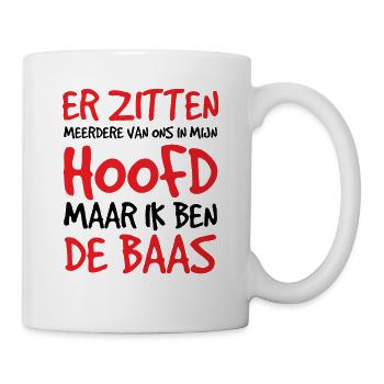Meerdere stemmen in mijn hoofd maar ik ben de baas - Tasse - Weiß - Rechts