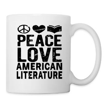 PEACE LOVE AMERICAN LITERATURE - Tasse - Weiß - Rechts