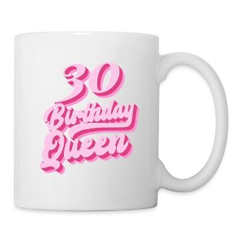 Birthday Queen 30 - Mug - white - Right