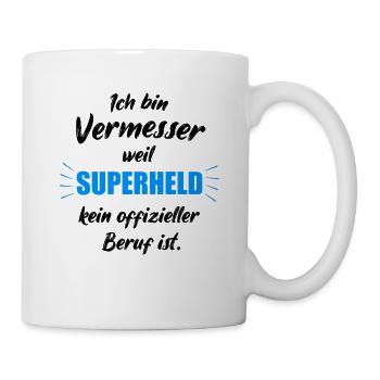 Vermessungstechniker Vermessungsingenieur Spruch - Tasse - Weiß - Rechts