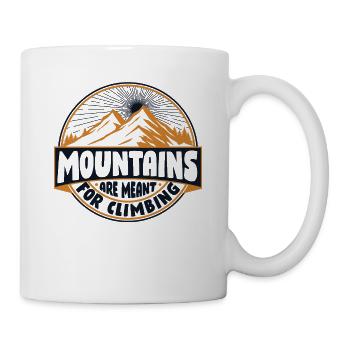 Mountains Are Meant For Climbing Sportklettern - Mug - white - Right