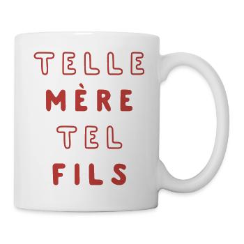 TELLE MÈRE TEL FILS - Mug blanc - blanc - Droite