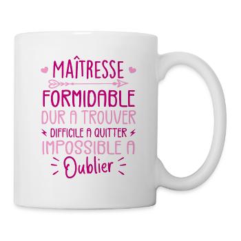 Maîtresse Formidable Cadeau Maîtresse D'école - Mug blanc - blanc - Droite