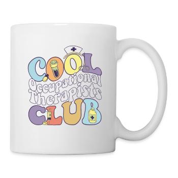 Cool Occupational Therapists Club OT Practitioner - Tasse - Weiß - Rechts
