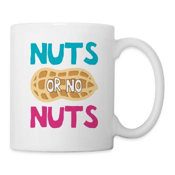 Nüsse oder keine Nüsse Geschlecht enthüllen Babyparty-Geschenk - Tasse - Weiß - Rechts