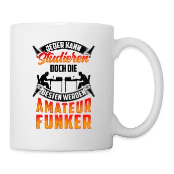 Nur die Besten werden Amateurfunker Hobbyfunker - Tasse - Weiß - Rechts