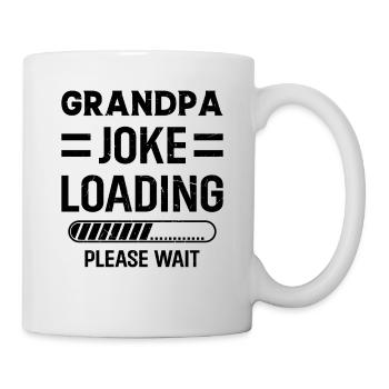 Grandpa Joke Loading Please Wait - Grandpa Fathers - Mug - white - Right