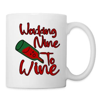 Working Nine To Wine 4 - Mug - white - Right