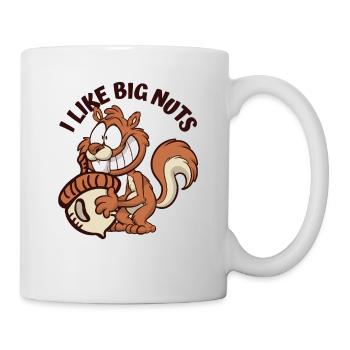 I Like Big Nuts Grey Squirrel Squirrel Squirrel - Mug - white - Right