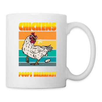 Chickens, The Pet That Poops Breakfast 2 - Tasse - Weiß - Rechts