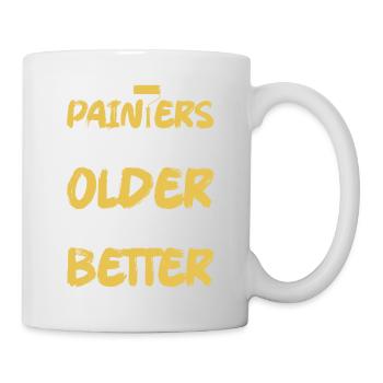 Painters Don't Get Older They Get Better Professio - Mug - white - Right