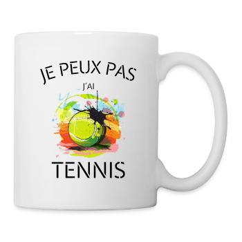 JE PEUX PAS JE AI TENNIS - Mug blanc - blanc - Droite