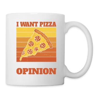 Je veux une pizza, pas votre opinion - Mug blanc - blanc - Droite