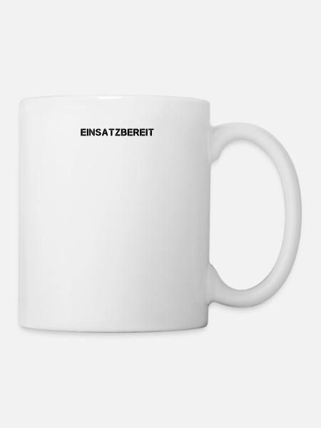 Feuerwehr - Einsatzbereit - Tasse - Weiß