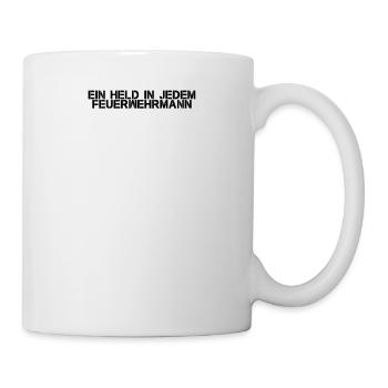Feuerwehr - Ein Held in jedem Feuerwehrmann - Tasse - Weiß - Rechts