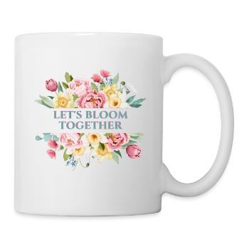 Let's blossom flowers together - Mug - white - Right