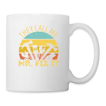 They Call Me Mr. Fix It Funny Handyman Dad Retro - Mug - white - Right